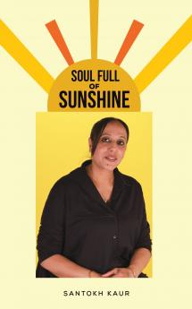 Soul Full of Sunshine