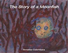 The Story of a Moonfish