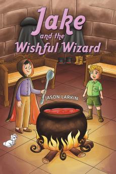 Jake and the Wishful Wizard