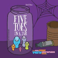 Five Toes in a Jar