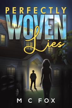 Perfectly Woven Lies