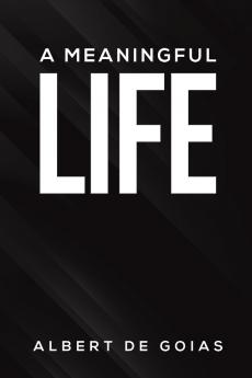 Meaningful Life