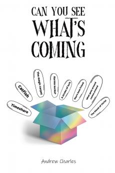 Can You See What's Coming?