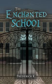 The Enchanted School