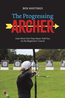 The Progressing Archer