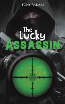 The Lucky Assassin
