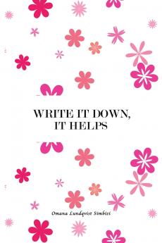 Write It Down It Helps