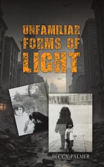 Unfamiliar Forms of Light