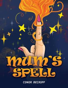 Mum's Spell