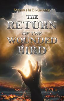 The Return of the Wounded Bird