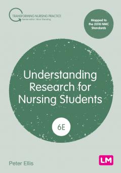 Understanding Research for Nursing Students (Sixth edition)