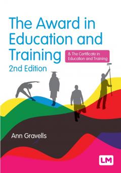 The Award in Education and Training (Second Edition)