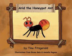 Arid the Honeypot Ant
