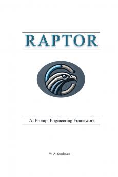 RAPTOR - AI Prompt Engineering Framework