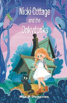 Nicki Cottage and the Onkydonks