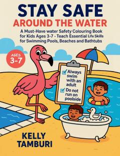 Stay safe around the water
