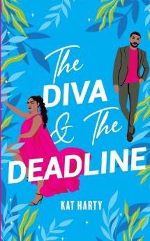 The Diva and The Deadline