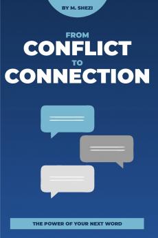 Conflict To Connection