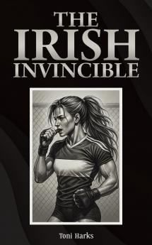 The Irish Invincible