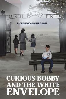 Curious Bobby and the White Envelope