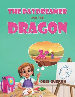 The Daydreamer and the Dragon
