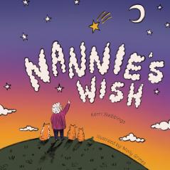 Nannie's Wish