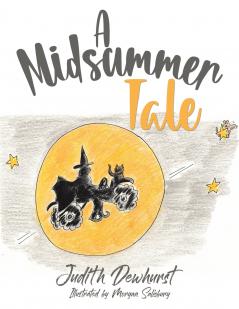 A Midsummer Tale