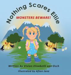 Nothing Scares Ellie