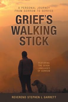 Grief's Walking Stick