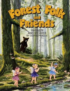 Forest Folk and Friends