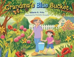 Grandma's Blue Bucket
