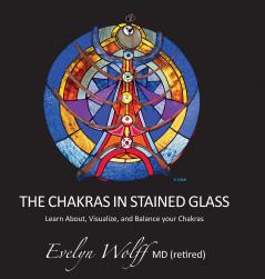 Chakras in Stained Glass