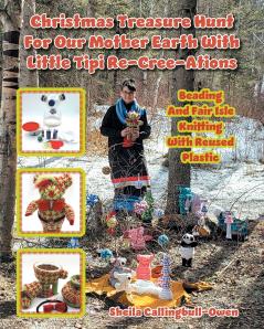 Christmas Treasure Hunt For Our Mother Earth