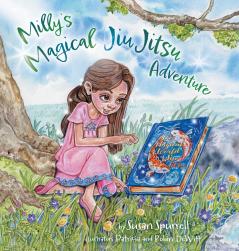 Milly's Magical Jiu Jitsu Adventure