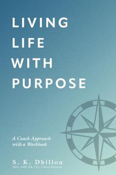 Living Life With Purpose