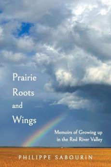 Prairie Roots and Wings
