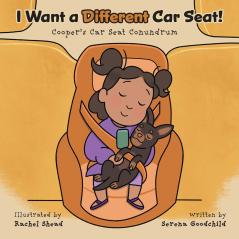 I Want a Different Car Seat!