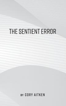Sentient Error