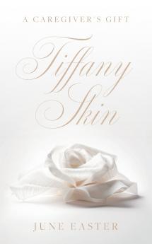 Tiffany Skin