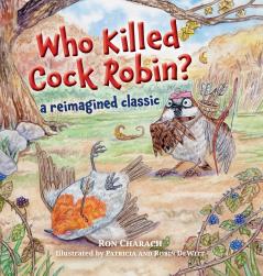Who Killed Cock Robin?