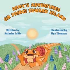 Remy's Adventures on Prince Edward Island