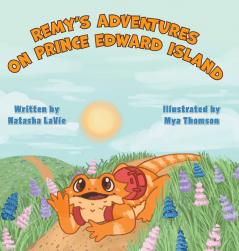 Remy's Adventures on Prince Edward Island