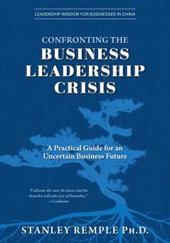 Confronting the Business Leadership Crisis