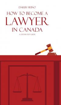 How to Become a Lawyer in Canada