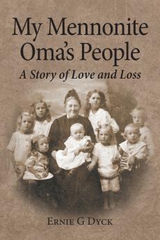 My Mennonite Oma's People