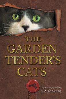Garden Tender's Cats