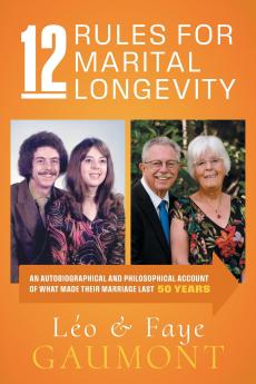 12 Rules for Marital Longevity