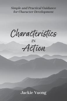Characteristics in Action