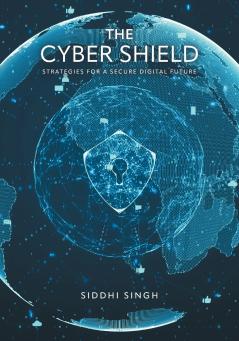The Cyber Shield