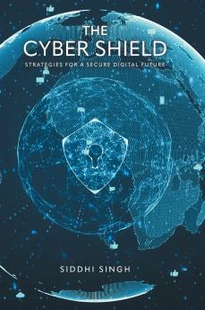 The Cyber Shield